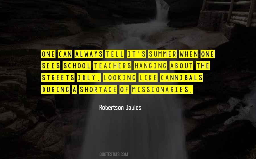 Robertson Davies Quotes #1591517