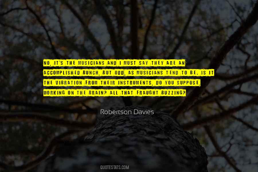 Robertson Davies Quotes #1837013