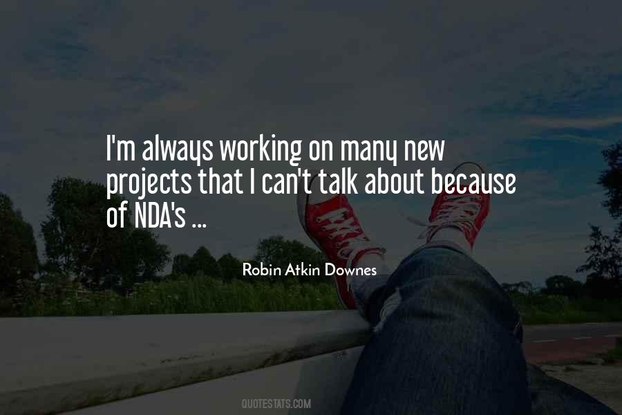 Robin Atkin Downes Quotes #1480494