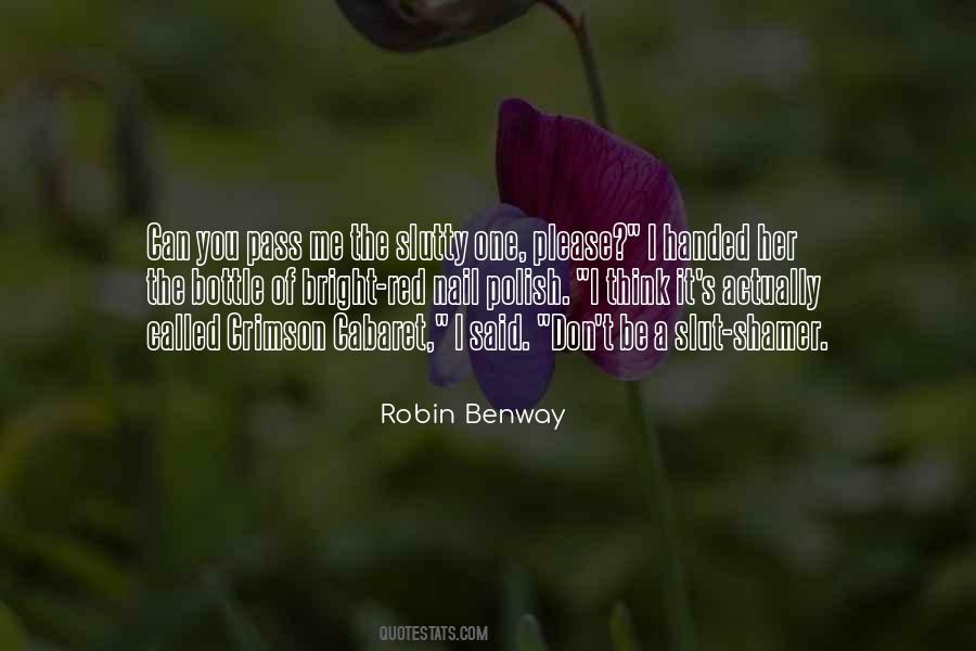 Robin Benway Quotes #1005315