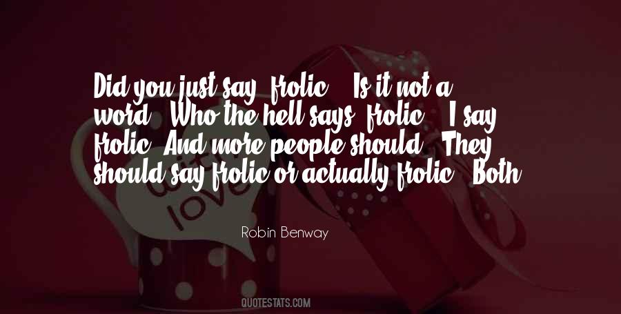 Robin Benway Quotes #112801