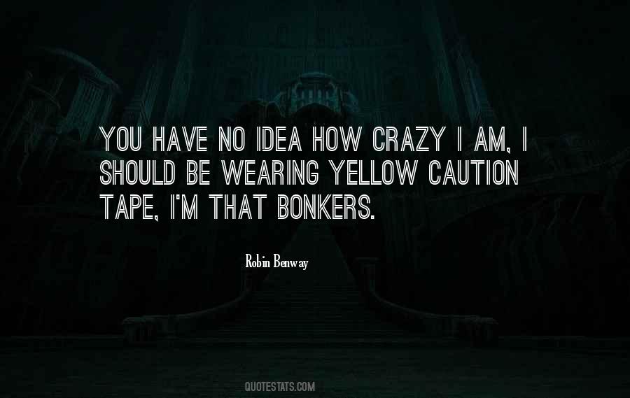 Robin Benway Quotes #1285237