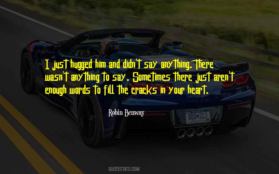 Robin Benway Quotes #1291726