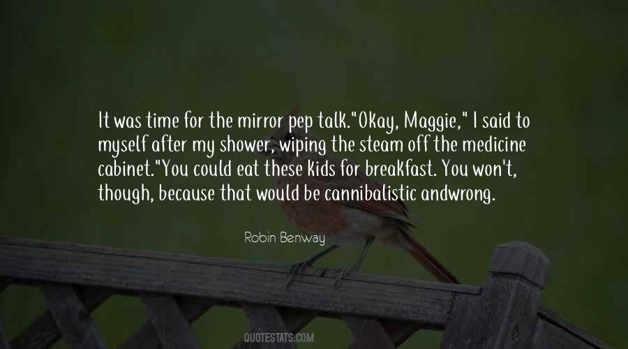 Robin Benway Quotes #159319