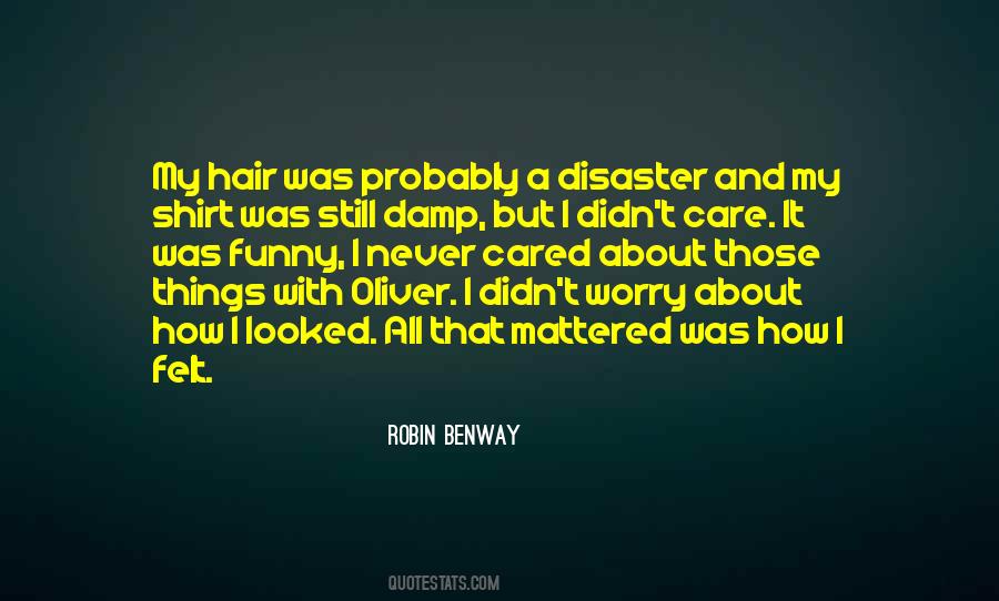 Robin Benway Quotes #665116