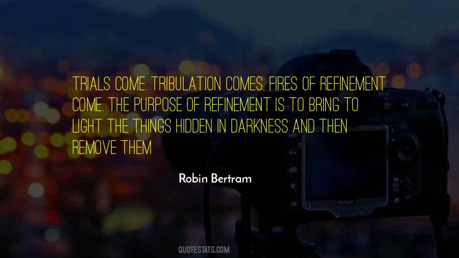 Robin Bertram Quotes #988659