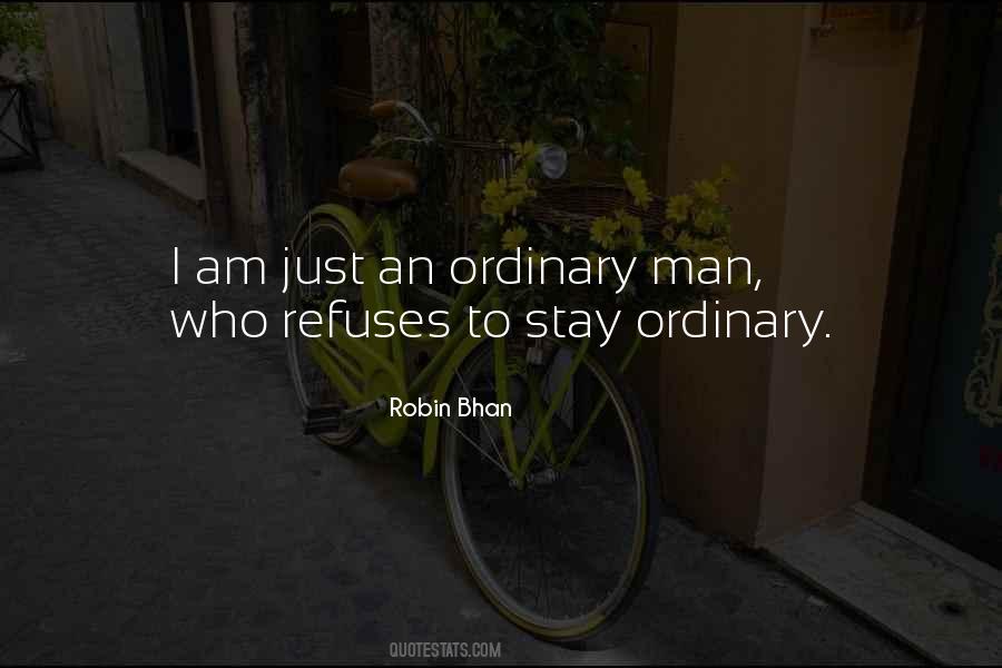 Robin Bhan Quotes #1028466