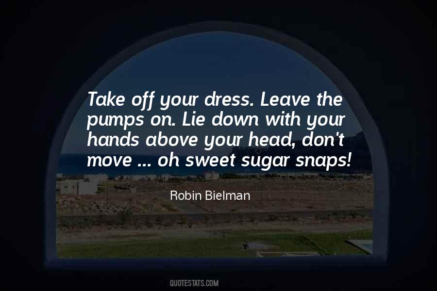 Robin Bielman Quotes #765197