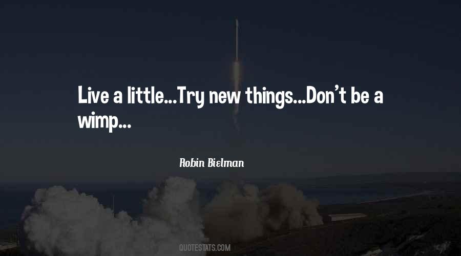 Robin Bielman Quotes #792993