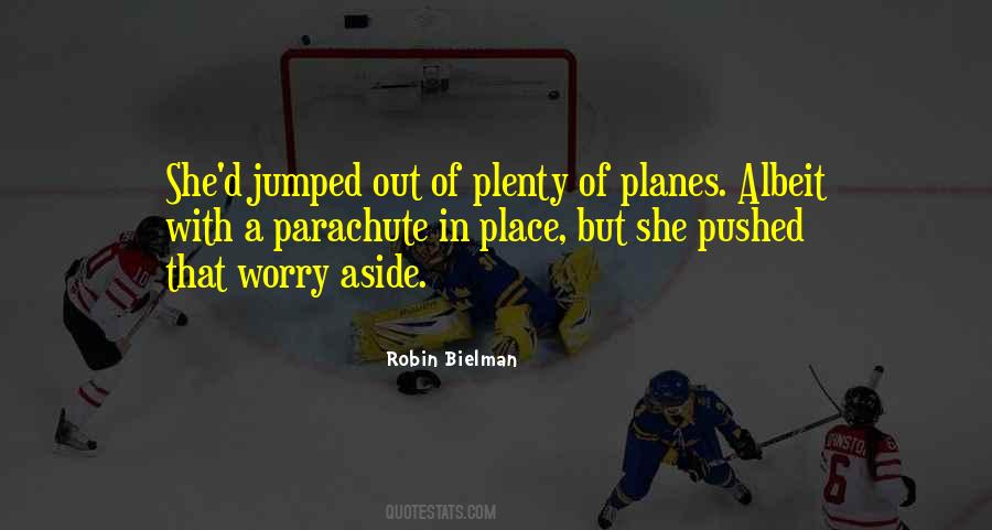 Robin Bielman Quotes #807230