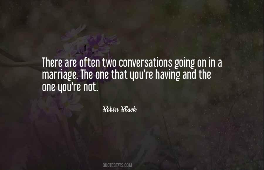 Robin Black Quotes #1309705