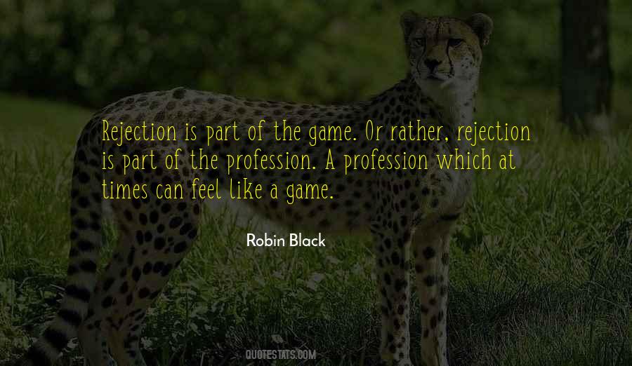 Robin Black Quotes #903514