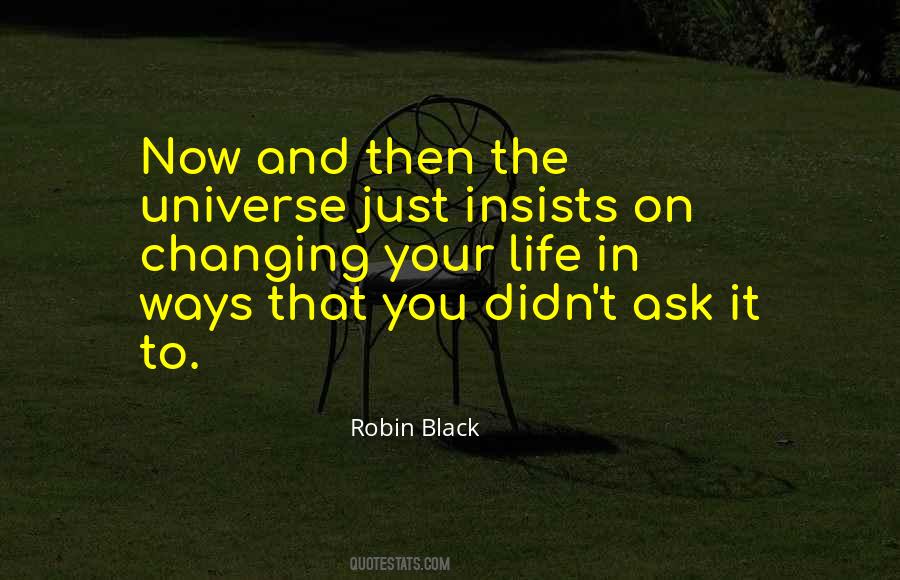 Robin Black Quotes #970620