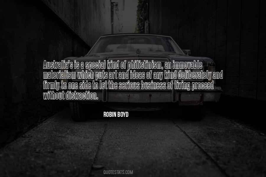 Robin Boyd Quotes #445615