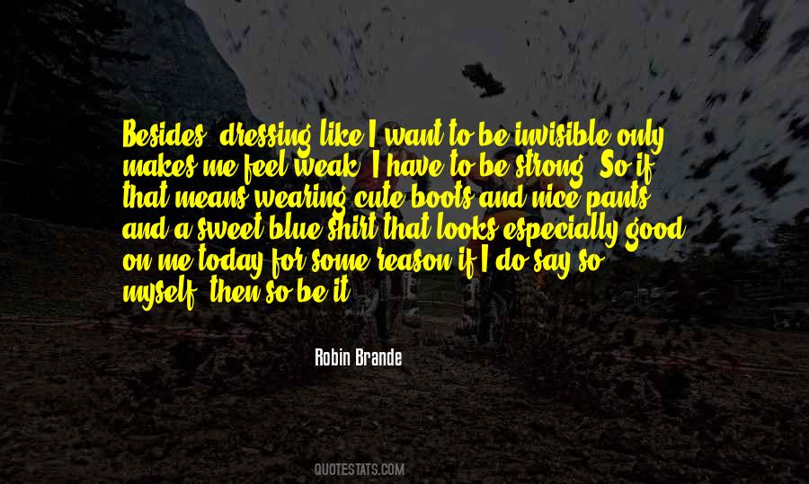 Robin Brande Quotes #1195521