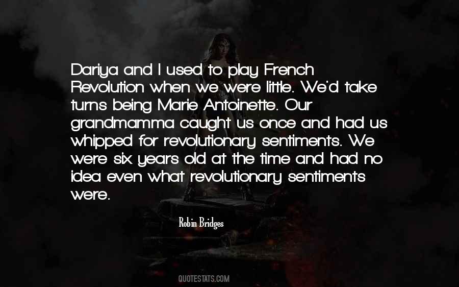 Robin Bridges Quotes #1733238