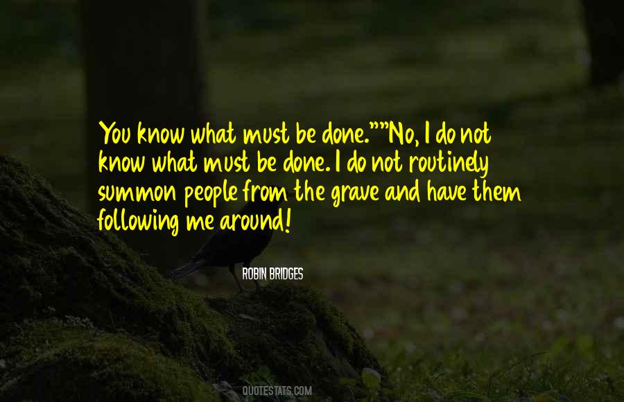 Robin Bridges Quotes #715919