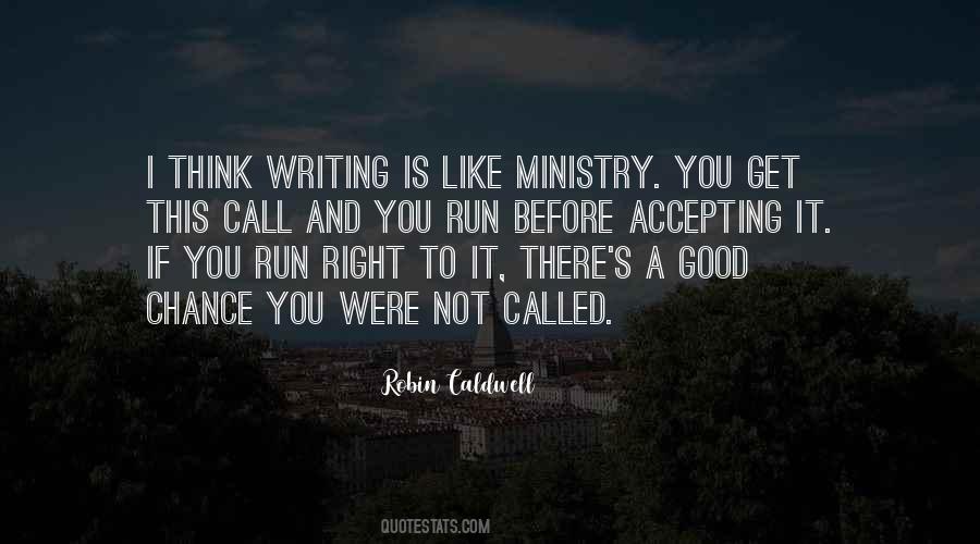 Robin Caldwell Quotes #147555