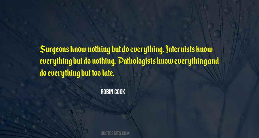 Robin Cook Quotes #1717000