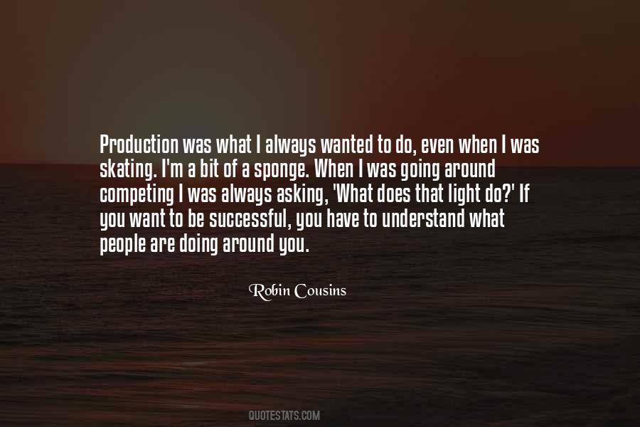 Robin Cousins Quotes #1137869