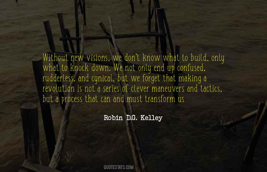 Robin D.G. Kelley Quotes #1119001