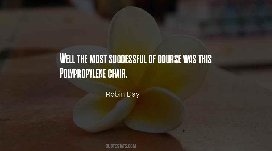 Robin Day Quotes #1416894