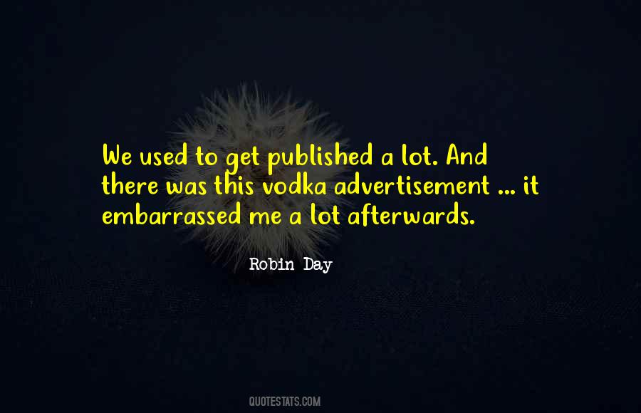 Robin Day Quotes #1530315