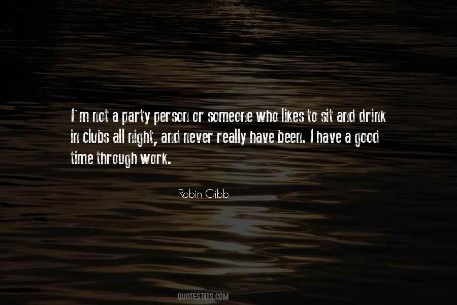 Robin Gibb Quotes #1508803