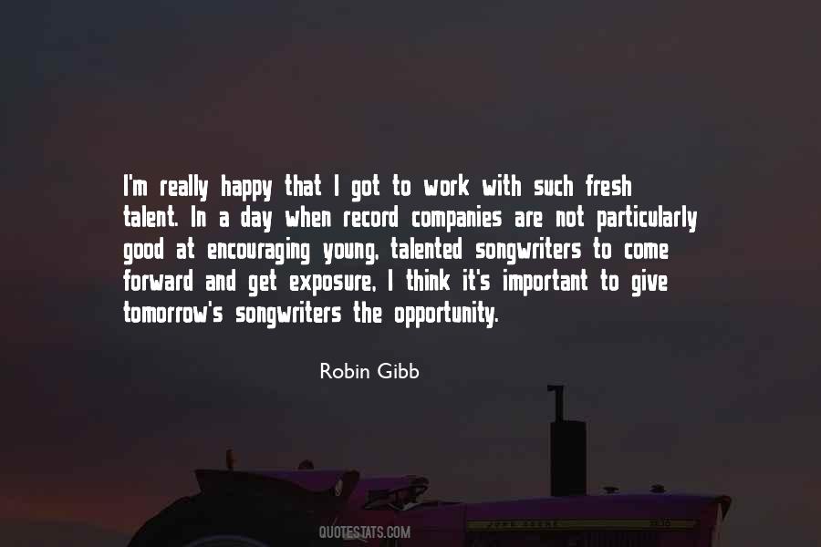 Robin Gibb Quotes #1561805