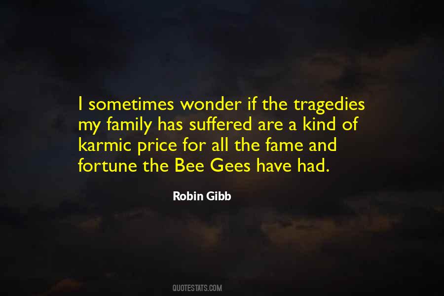 Robin Gibb Quotes #1856422