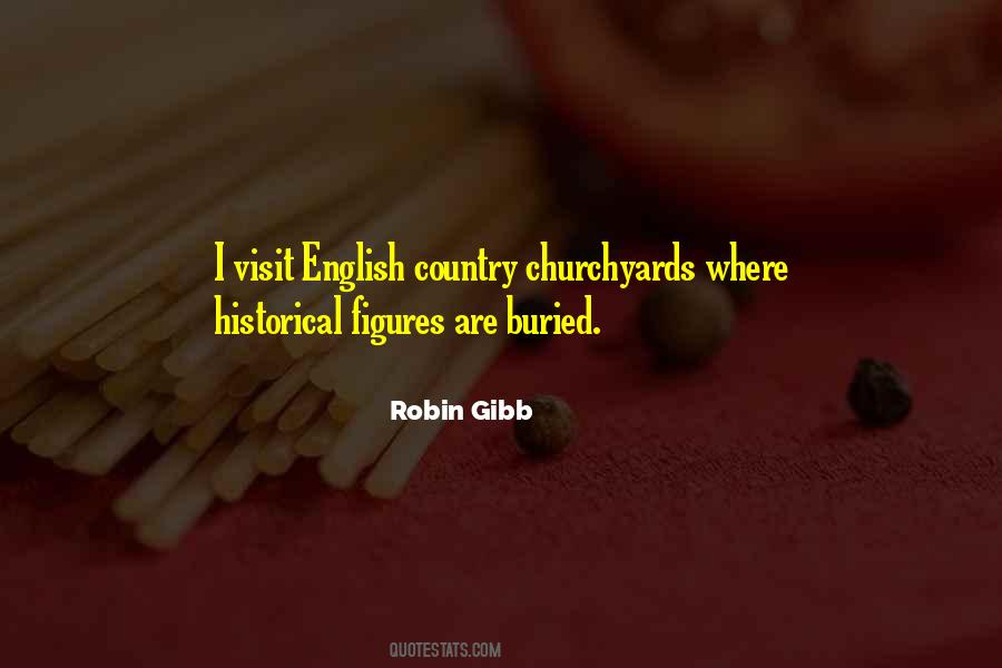 Robin Gibb Quotes #186426