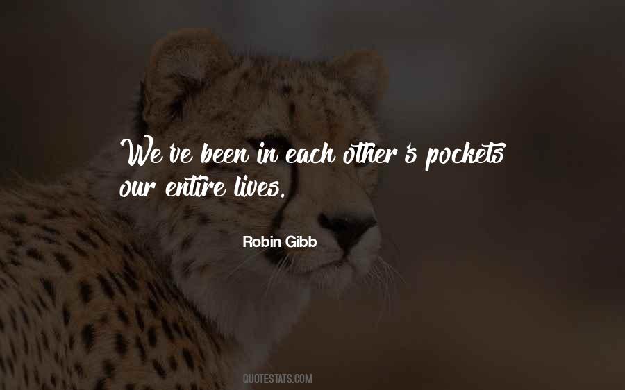 Robin Gibb Quotes #789239