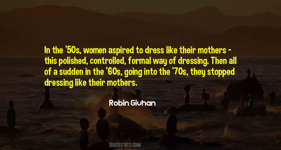 Robin Givhan Quotes #602370
