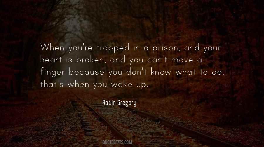Robin Gregory Quotes #389836