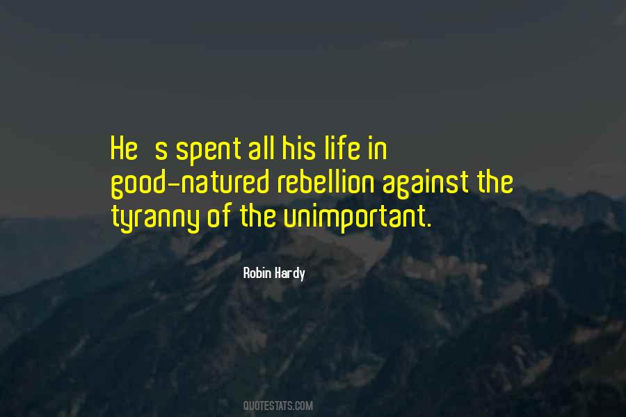 Robin Hardy Quotes #562643