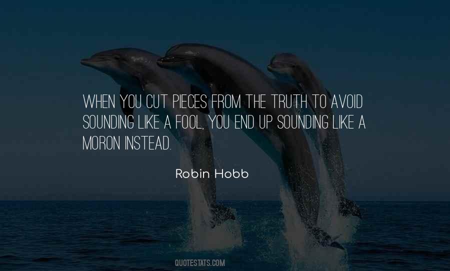 Robin Hobb Quotes #1659675