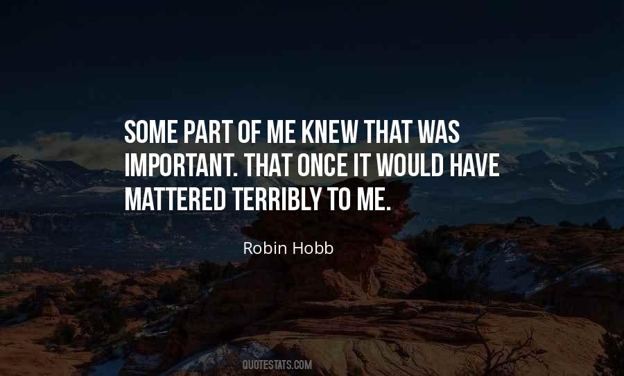 Robin Hobb Quotes #358017