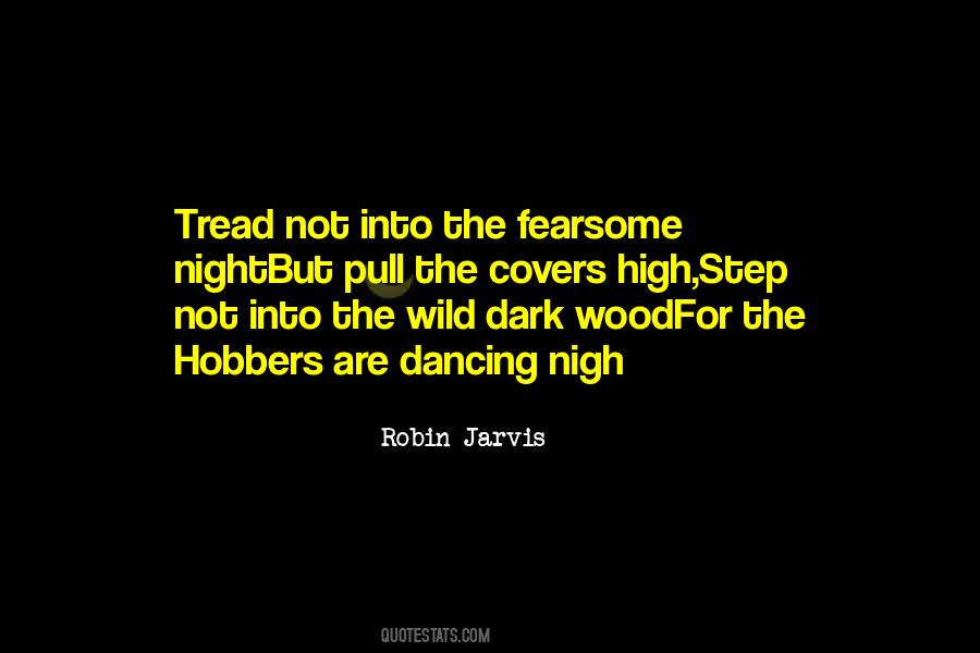 Robin Jarvis Quotes #1591878