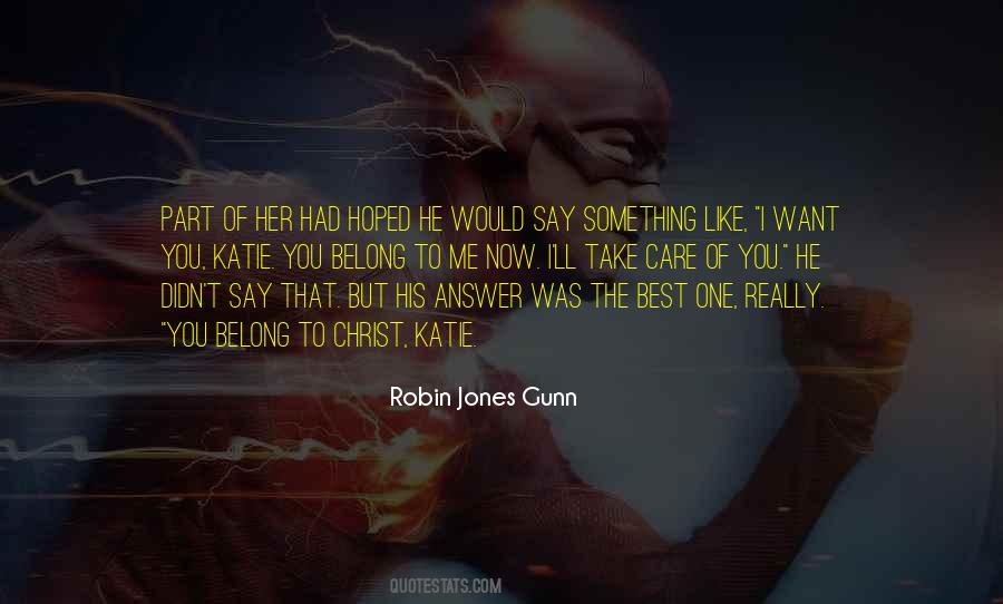 Robin Jones Gunn Quotes #204752