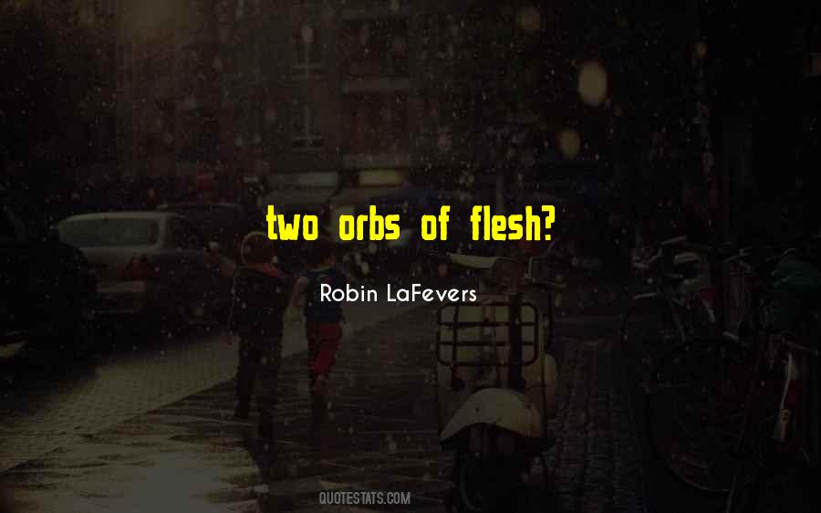 Robin LaFevers Quotes #544297