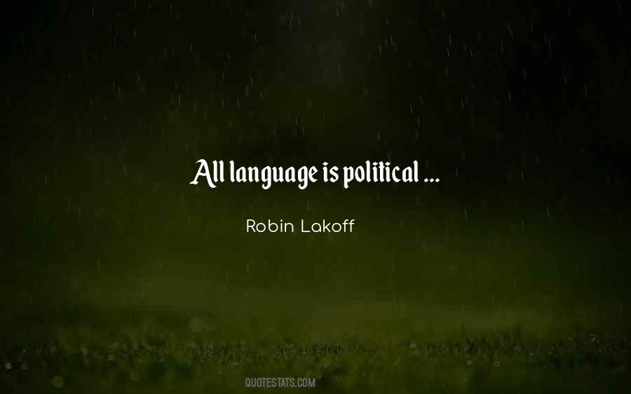 Robin Lakoff Quotes #265766