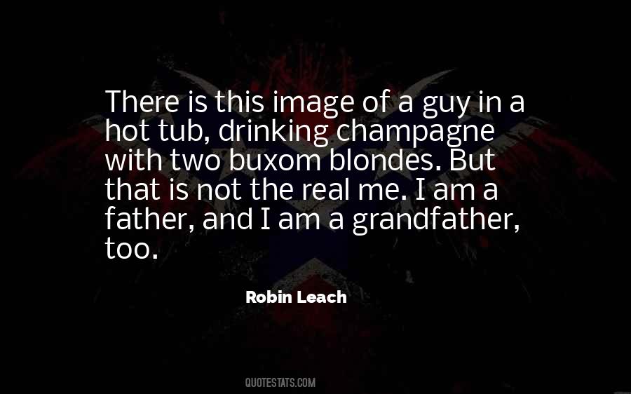 Robin Leach Quotes #1461844