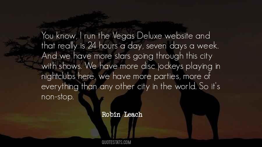 Robin Leach Quotes #46008