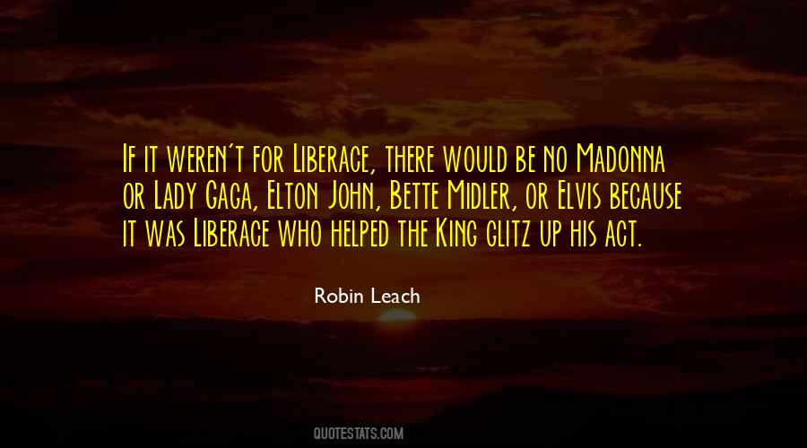 Robin Leach Quotes #481105