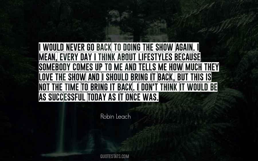 Robin Leach Quotes #499514