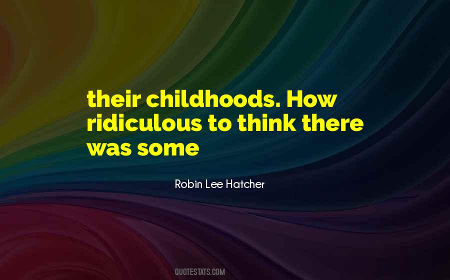 Robin Lee Hatcher Quotes #602952