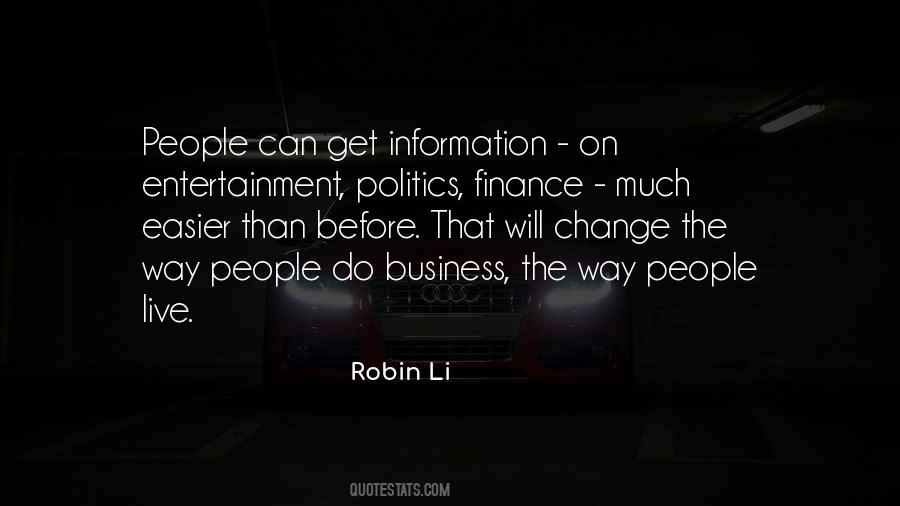 Robin Li Quotes #584686