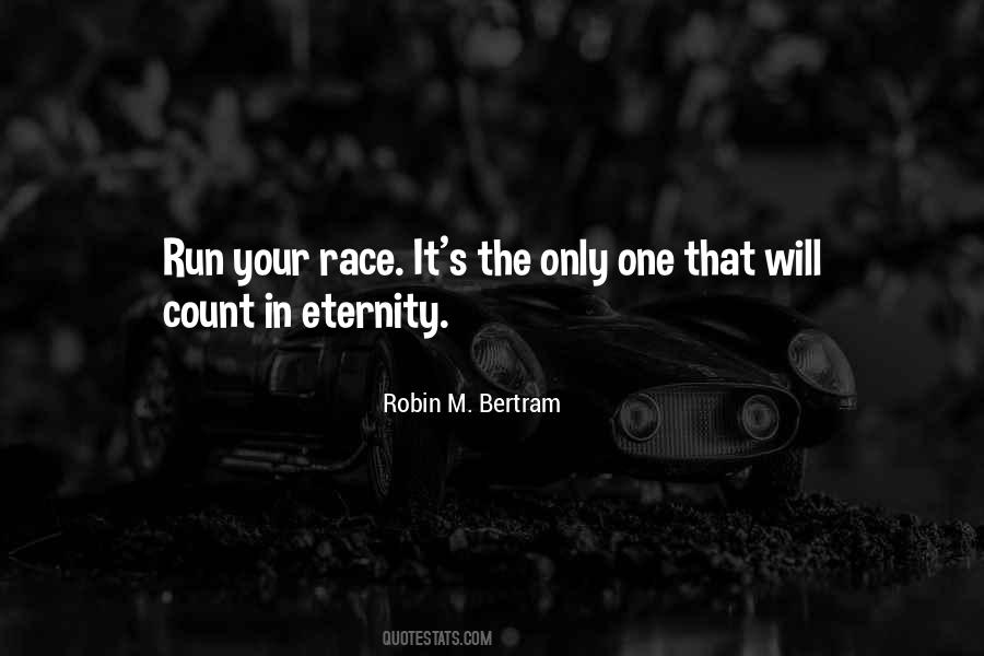 Robin M. Bertram Quotes #242216