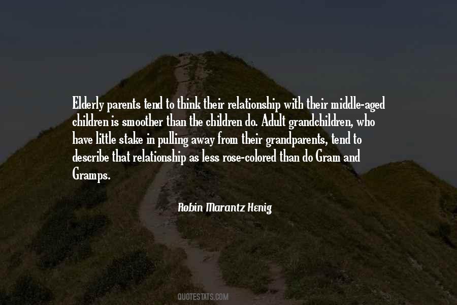 Robin Marantz Henig Quotes #1317355