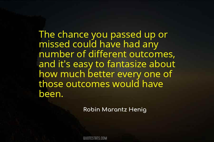 Robin Marantz Henig Quotes #276772